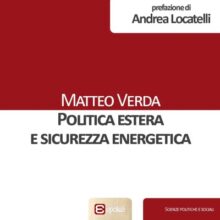 Politica estera e sicurezza energetica