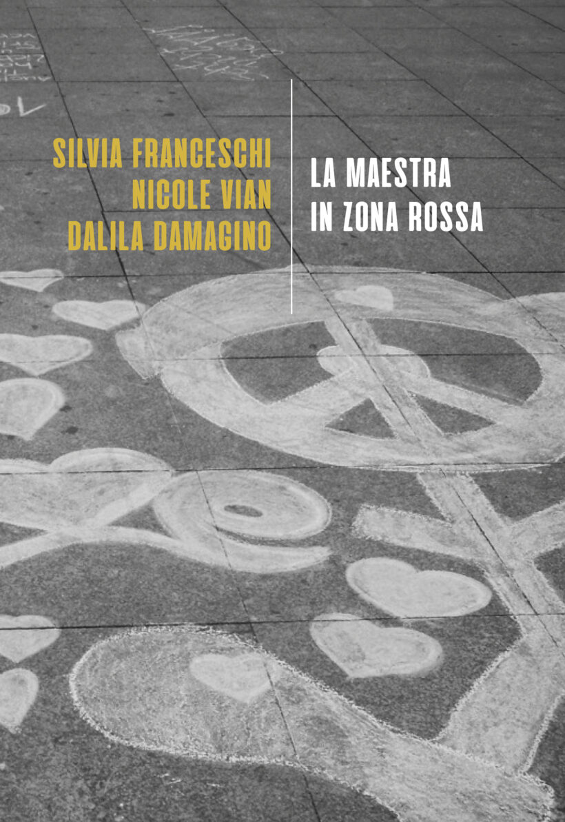 La maestra in zona rossa (Copertina solo fronte)