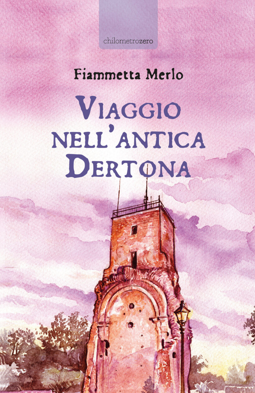 Viaggio nell'antica Dertona (copertina - solo fronte)