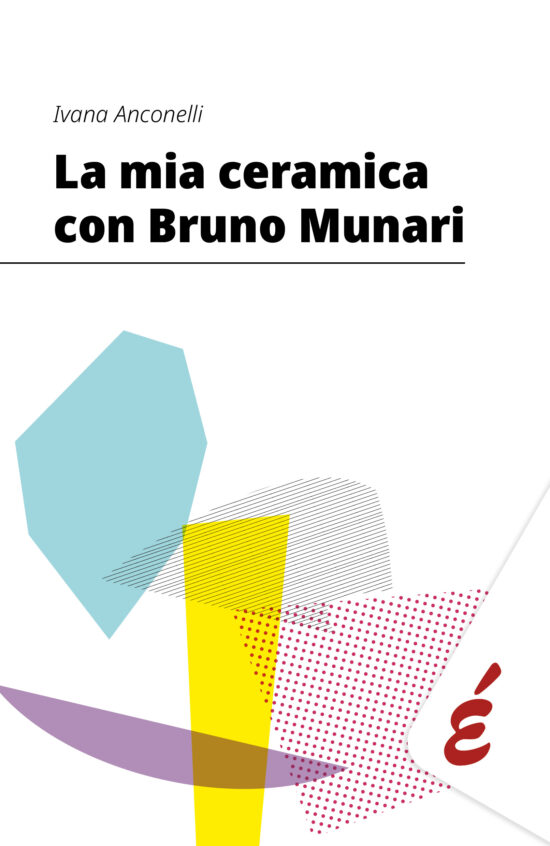 La mia ceramica con Bruno Munari